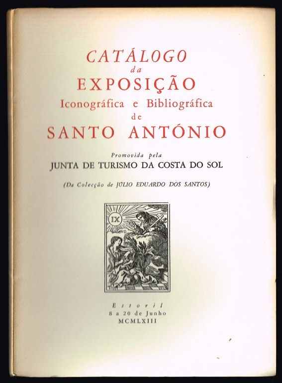 Catlogo da Exposio Iconogrfica e Bibliogrfica de SANTO ANTNIO
